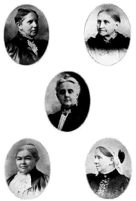 MARY S. ANTHONY.
Rochester, N. Y.
JEAN BROOKS GREENLEAF.
Rochester. N. Y.
MARIANA W. CHAPMAN.
Brooklyn, N. Y.
EMILY HOWLAND.
Sherwood, N. Y.
ELIZA WRIGHT OSBORNE.
Auburn, N. Y.